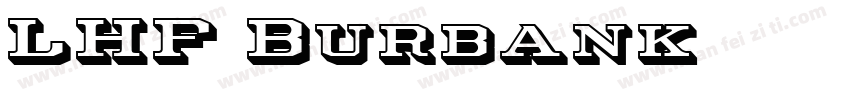 LHF Burbank字体转换
